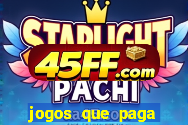 jogos que paga dinheiro sem depositar